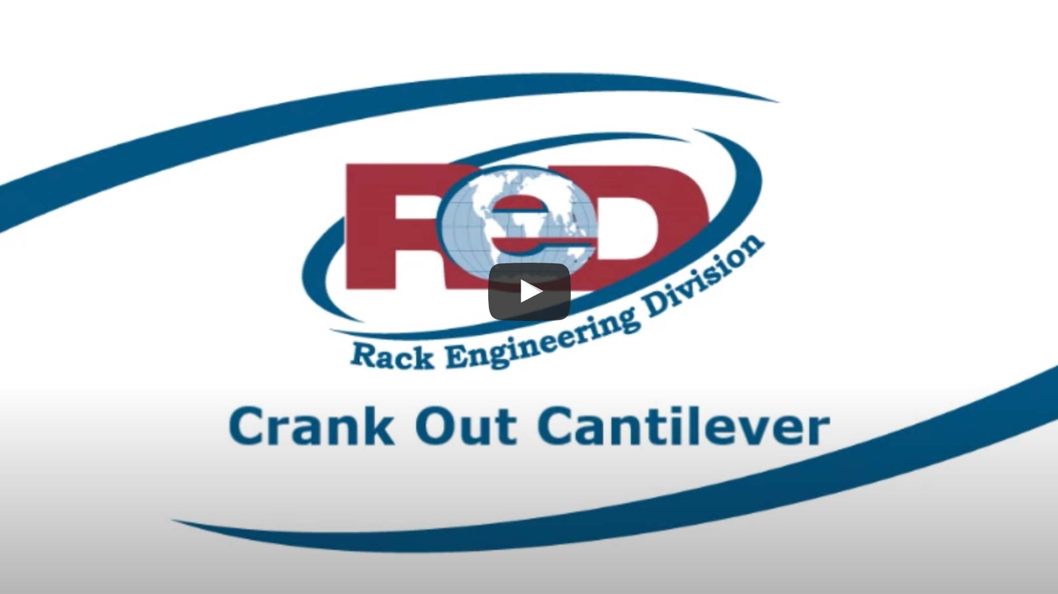 Crank Out Cantilever